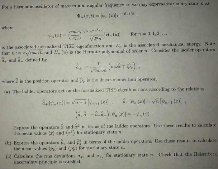 Solved Ess Stationary State N As For A Harmonic Oscillato Chegg Com