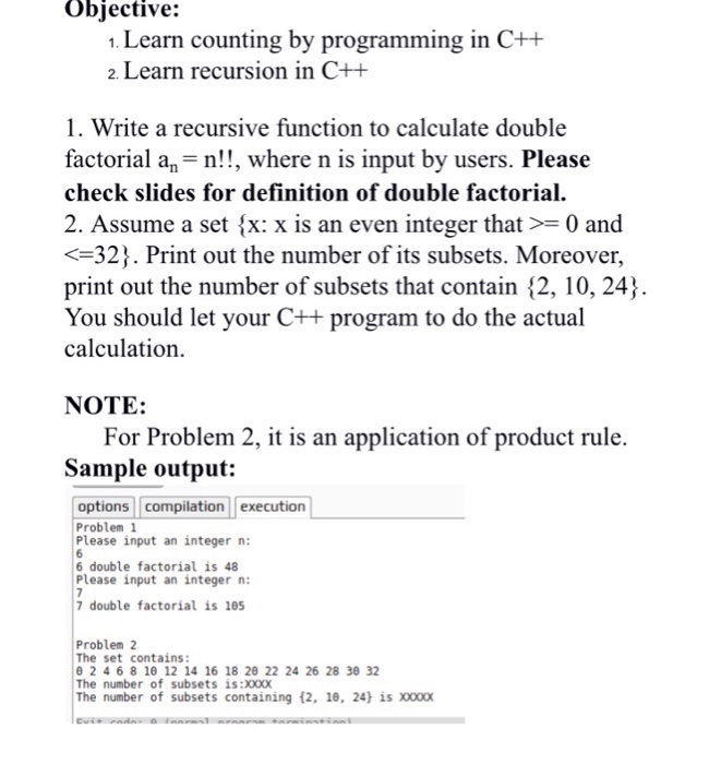 Solved In c++ language write. Please double check outputs