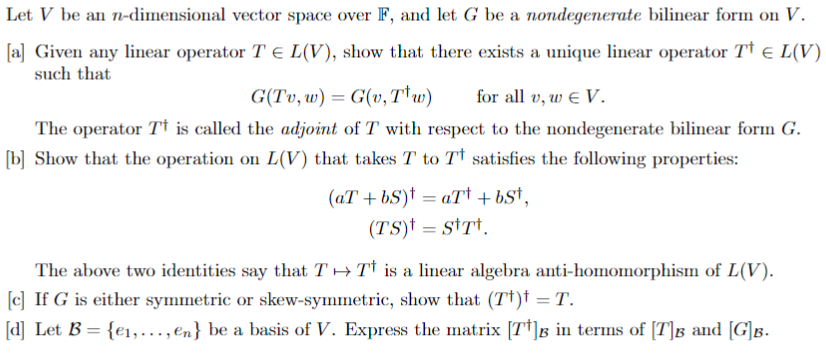 Solved Let V Be An N Dimensional Vector Space Over F And Chegg Com