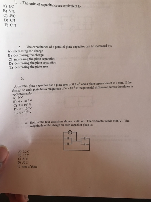 Solved 1 The Units Of Capacitance Are Equivalent To Chegg Com