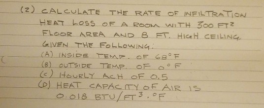 Solved 2 Calculate The Rate Of Infiltration Floor Area