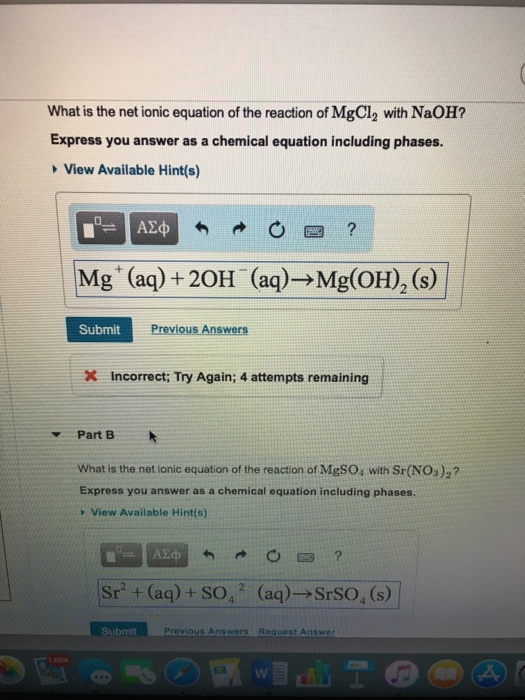 Solved What Is The Net Ionic Equation Of The Reaction Of Chegg Com