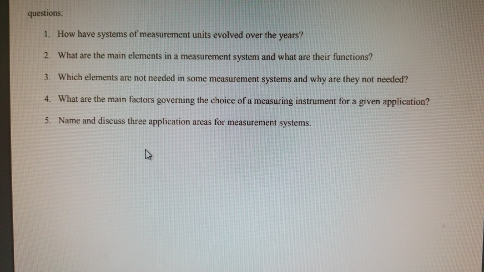 Questions 1 How Have Systems Of Measurement Units Chegg 