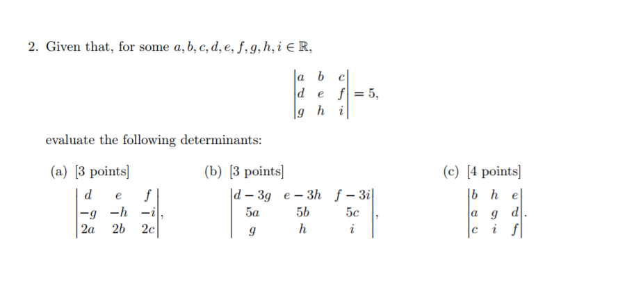 Solved 2 Given That For Some A B C D E F G H I Chegg Com