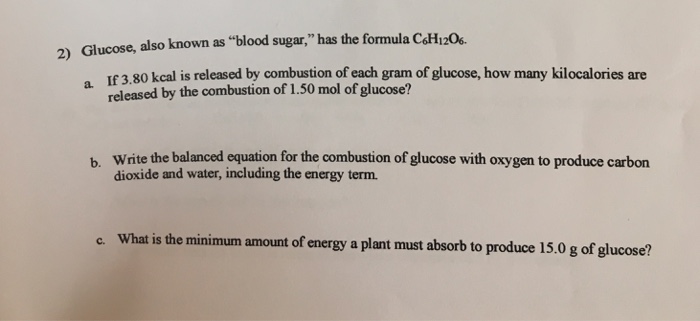 Solved Glucose, Also Known As "blood Sugar, " Has The For