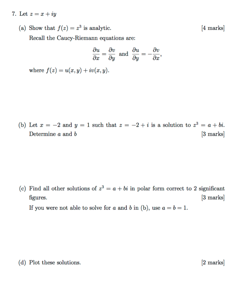 Solved 7 Let Z X Y A Show That F Z Z3 Is Analytic 4 Chegg Com