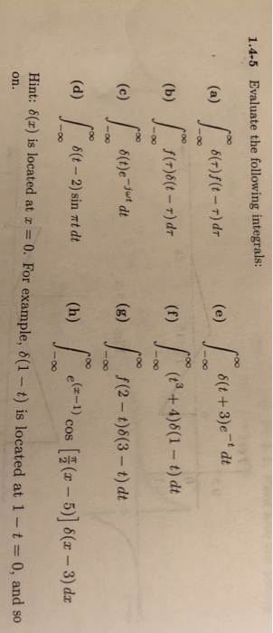 Solved 1 4 5 Evaluate The Following Integrals Roo 6 T 3 E Chegg Com