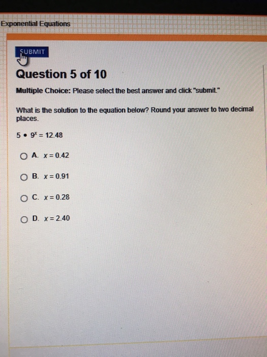Solved What is the solution to the equation below? 5 middot 