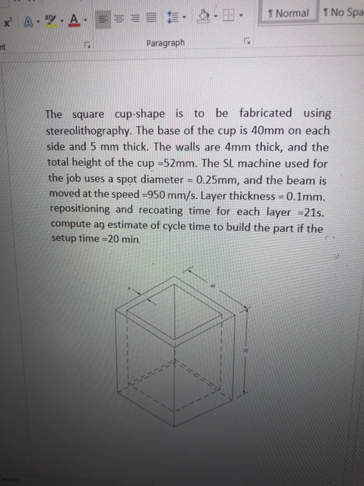 Solved Paragraph nt The square cup-shape is to be fabricated