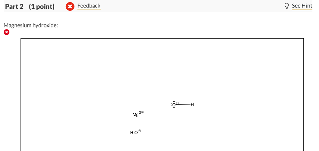For calcium carbonate draw both the cation and the anions as standalone  ions. Draw the most common Lewis structure, and do not draw alternative  resonance forms.