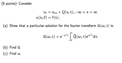 Solved 6 Points Consider Ut Uxx Q X T Oo X O Chegg Com