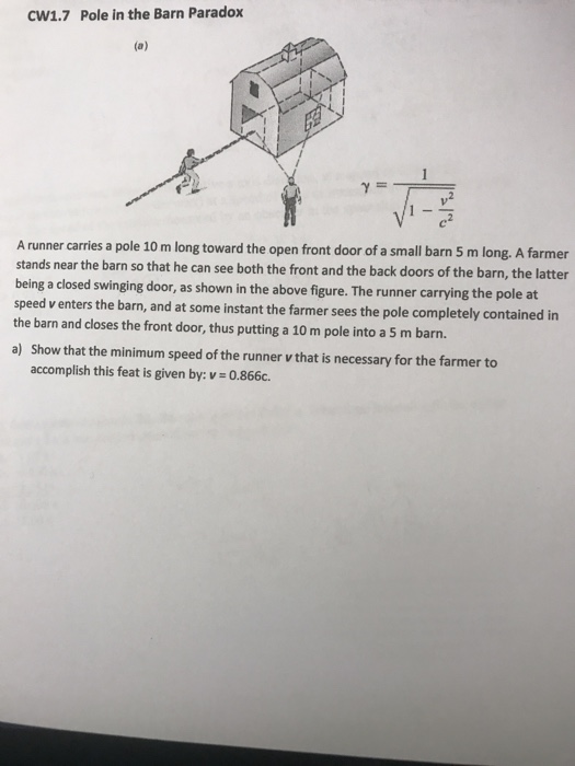 Solved Cw1 7 Pole In The Barn Paradox A Runner Carries A