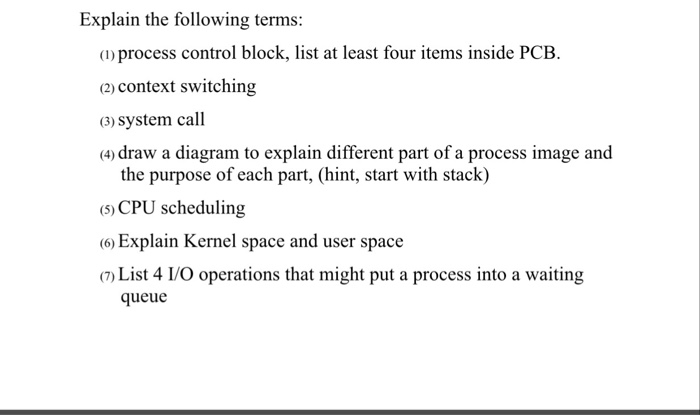 Solved Explain The Following Terms Process Control Blo Chegg Com