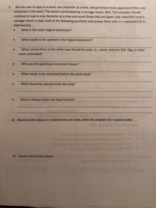 Ask the user to type in a word, one character at a time, and print how many uppercase letters are contained in the word. The