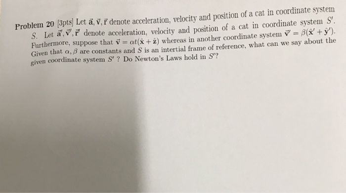 Solved Problem Bpts Let A V F Denote Acceleration Chegg Com