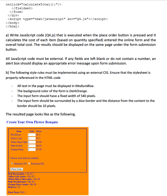 Solved Question 4 Copy And Paste The Following Html Code Chegg Com