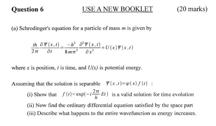 Solved C Schrodinger S Equation For A Particle Of Mass Chegg Com