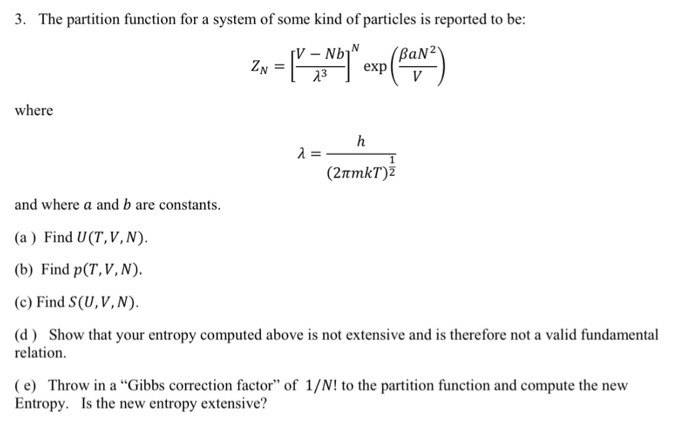 Solved The Partition Function For A System Of Some Kind O Chegg Com