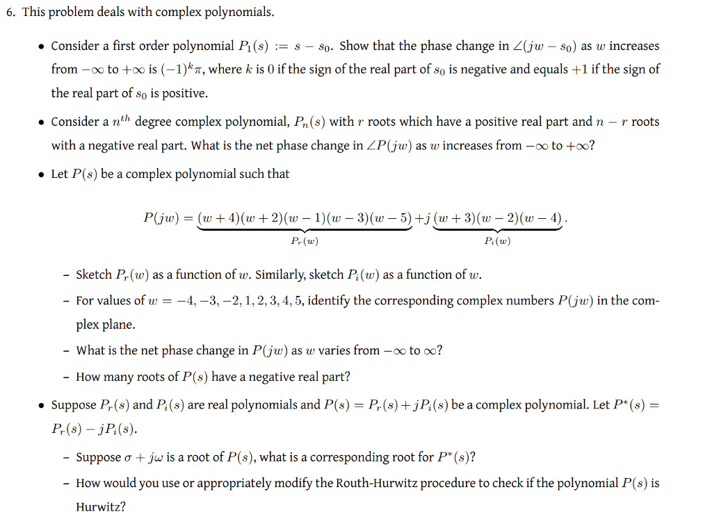 6 This Problem Deals With Complex Polynomials Co Chegg Com