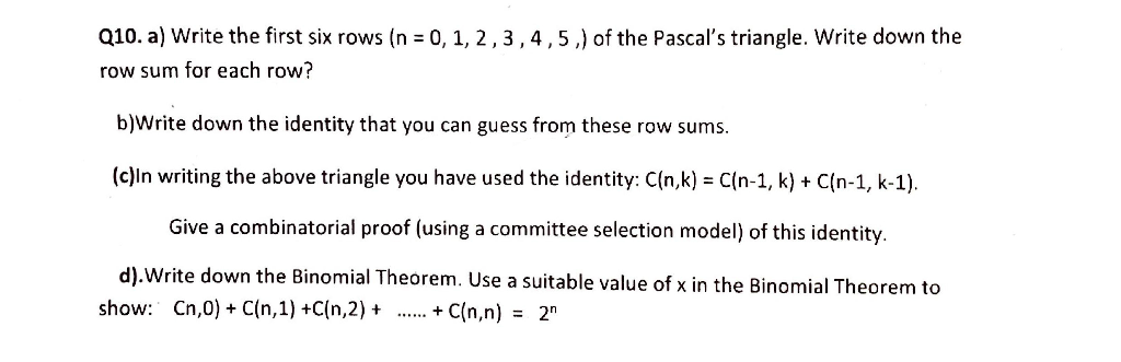 Solved Q10 A Write The First Six Ows N 0 1 2 3 4 5 Chegg Com
