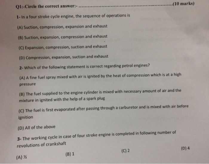 Solved 0 Marks 1 In A Four Stroke Cycle Engine The Seq Chegg Com