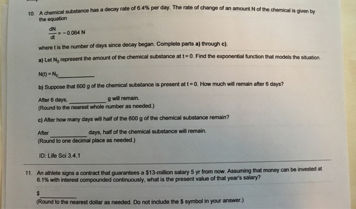 Solved A Chemical Substance Has A Decay Rate Of 6 4 Per Chegg Com