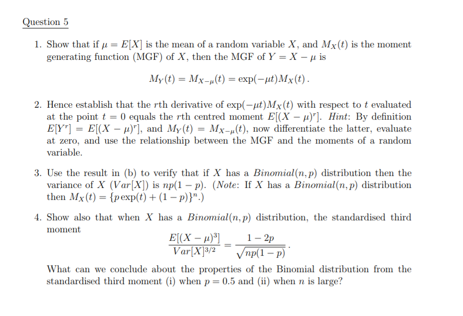 Solved Question 5 1 Show That If M E X Is The Mean Of A Chegg Com