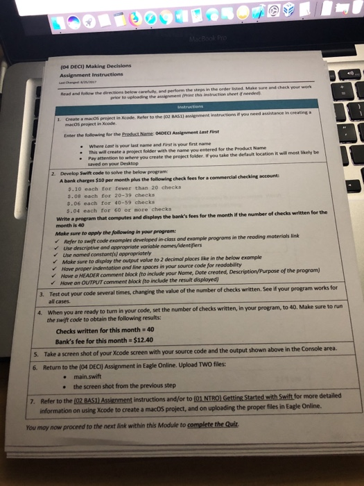 (04 DECI) Making Decisions and follow the directions below carefully, and perform the steps in the order isted. Make sure and