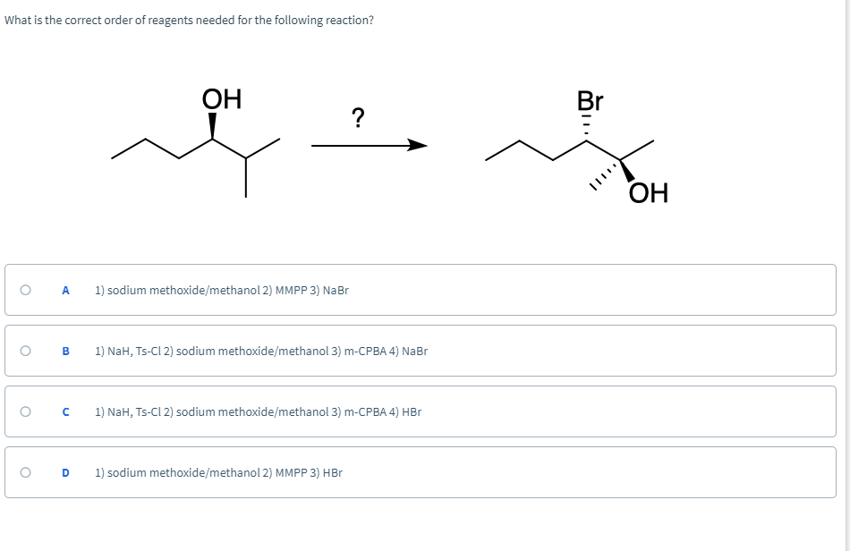Solved What Is The Correct Order Of Reagents Needed For The Chegg Com
