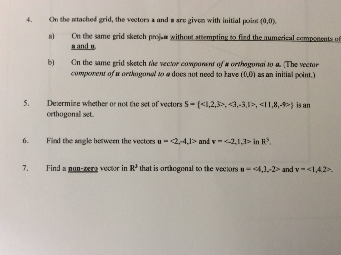 Solved 4 On The Attached Grid The Vectors A And U Are G