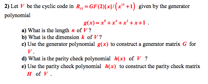 2 Let V Be The Cyclic Code In Rs Gf 5 1 Given Chegg Com