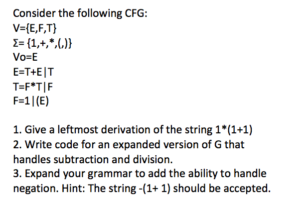Solved Consider The Following Cfg V E F T Vo E E The It Chegg Com