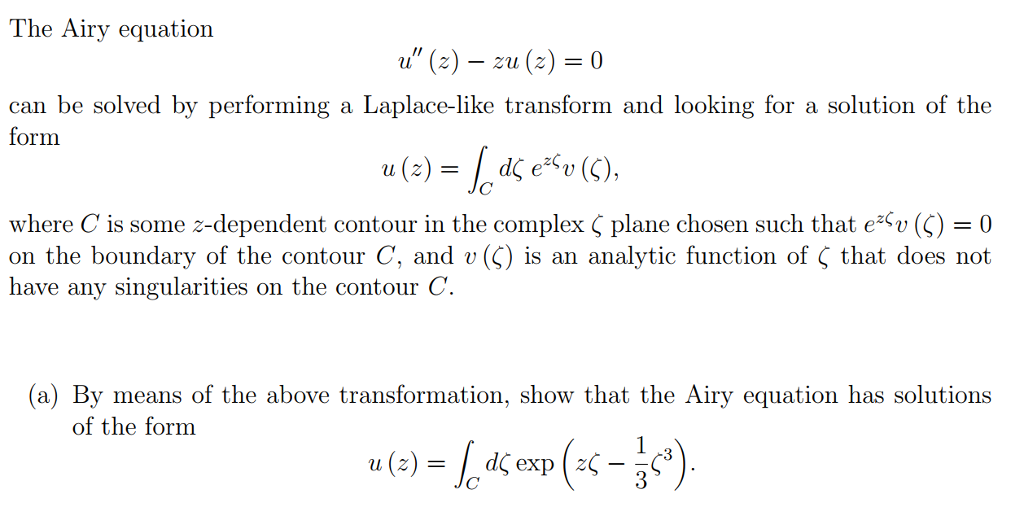 Solved The Airy Equation Can Be Solved By Performing A La Chegg Com