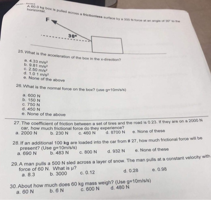 Solved A60 0kg Box Is Pulled Across A Frictionless Surfac Chegg Com