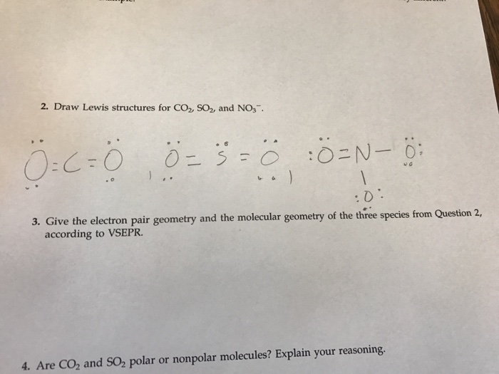 2 Draw Lewis Structures For Co2 So And No3 3 Give Chegg Com