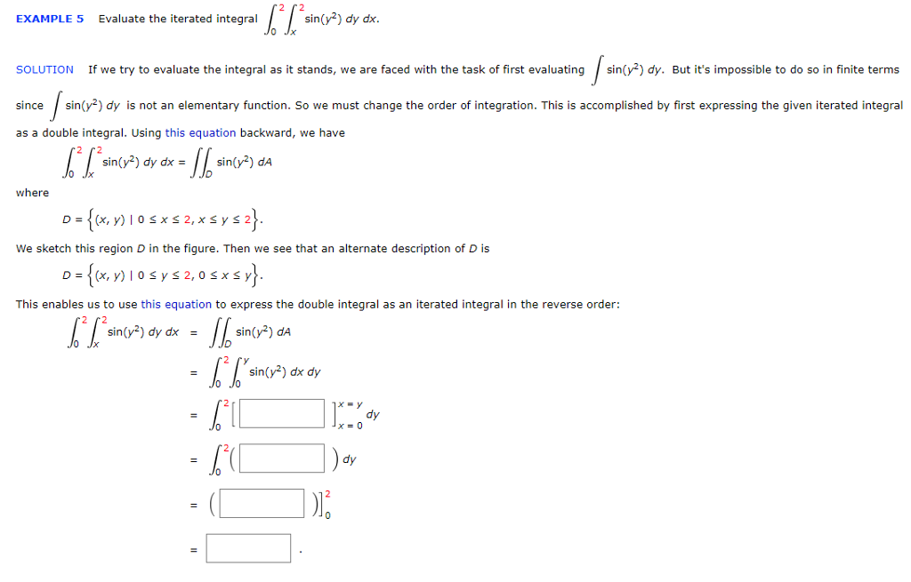 Example 5 Evaluate The Iterated Integral Sin Y2 Dy Chegg 