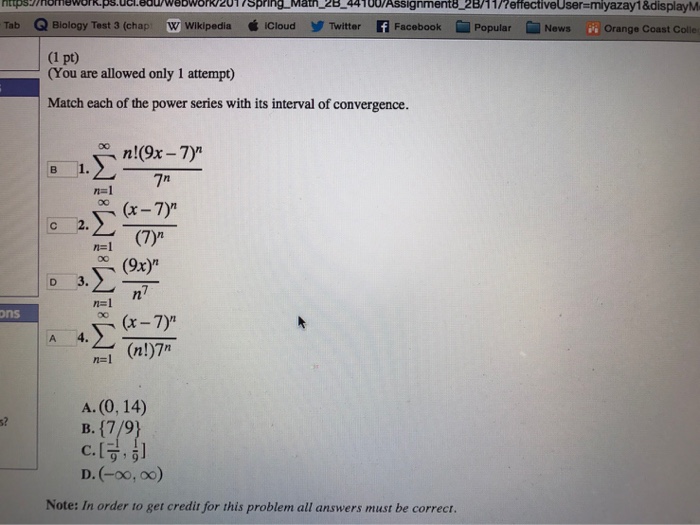 Solved Match Each Of The Power Series With Its Interval O Chegg Com