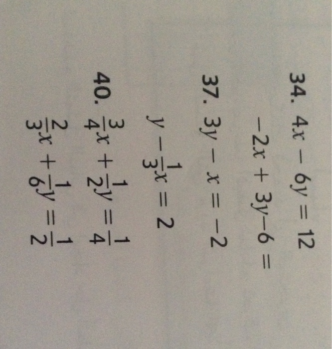 Solved 4x 6y 12 2x 3y 6 3y X 2 Y 1 3x Chegg Com