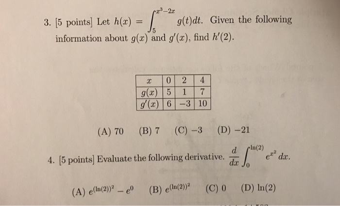 Solved Let H X Integral 5 X 3 2x G T Dt Given The Chegg Com