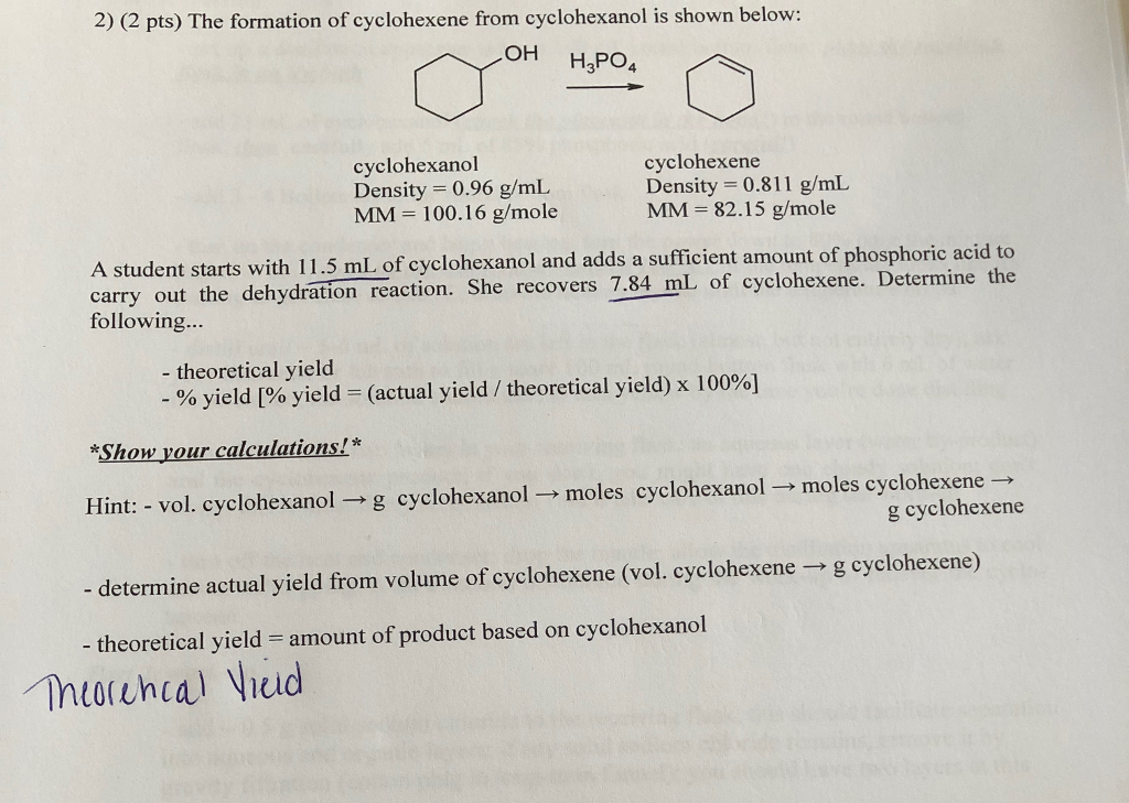 Solved 2 2 Pts The Formation Of Cyclohexene From Chegg Com