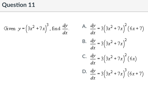 Solved Question 11 G7 7 Given Y 3x2 7x Find Dy A Chegg Com