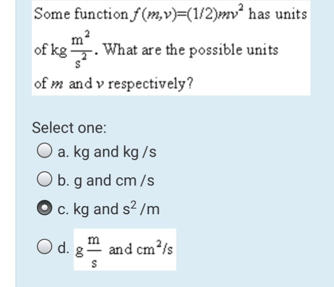 Solved Function J M 1 2 M2 Has Unit Of Kg What Are Th Chegg Com