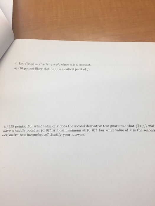 Solved Let F X Y X 2 2kxy Y 2 Where K Is A Const