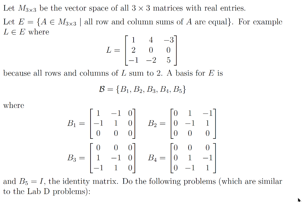 Solved Let M33 Be The Vector Space Of All 3 3 Matrices Wi Chegg Com