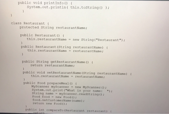 public void printInfo system.out.println( this.tostring) class Restaurant protected 

<div class=