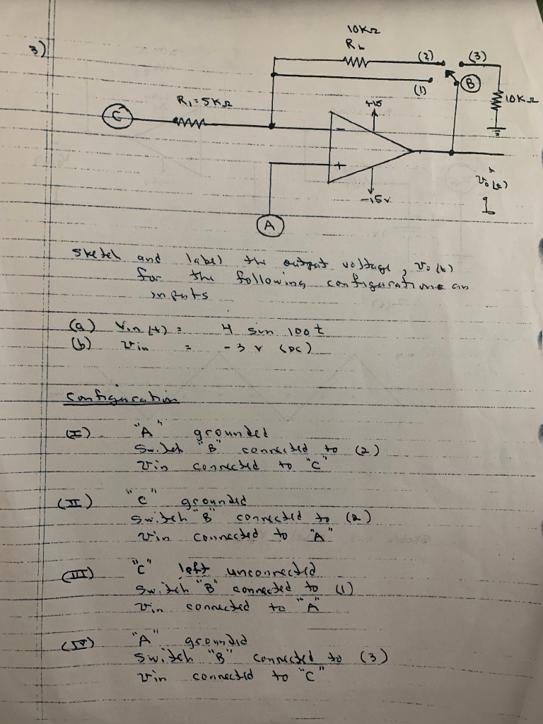 Solved Sketch And Label The Output Voltage V T For The Chegg Com