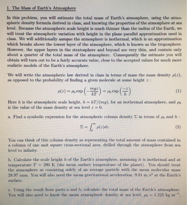 Solved In This Problem You Will Estimate The Total Mass Chegg Com