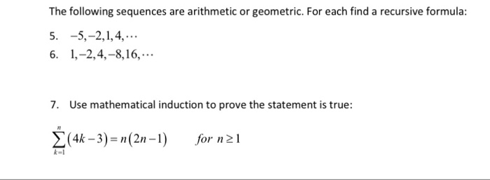 Solved The Following Sequences Are Arithmetic Or Geometri Chegg Com