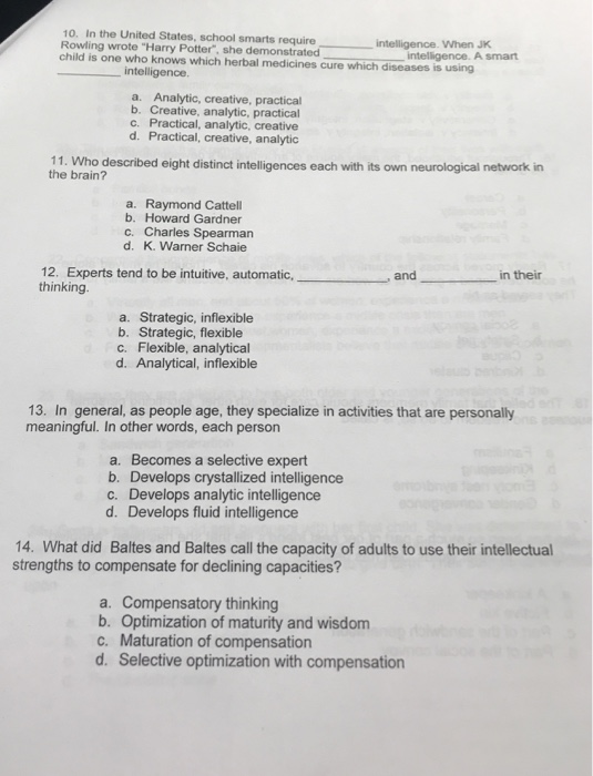 solved 10 in the united states school smarts require ro intellectual strengths