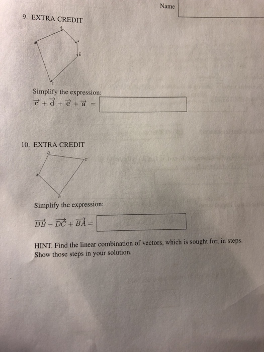 Solved Name 9 Extra Credit Simplify The Expression A E Chegg Com